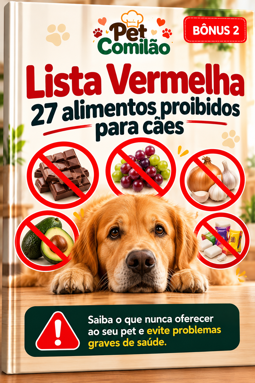 Capa do bônus 2: Lista Vermelha: 27 alimentos proibidos